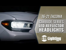 Load and play video in Gallery viewer, Toyota Tacoma (16-23): GTR Carbide LED Headlights
